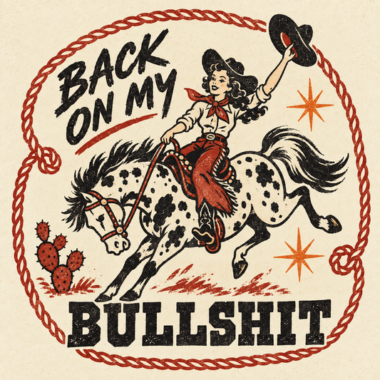 Back On My Bullshit
